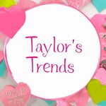 Taylors Trends