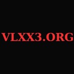 VLXX3 org
