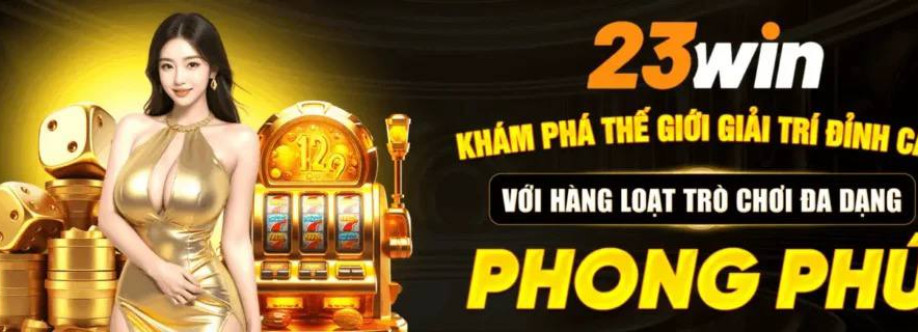 23WIN Thế Giới Giải Trí Số 1 Về Cá Cược
