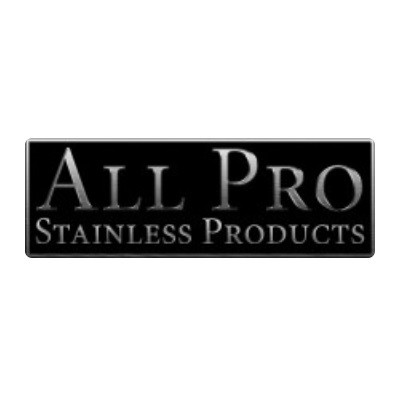 All Pro Stainless Products