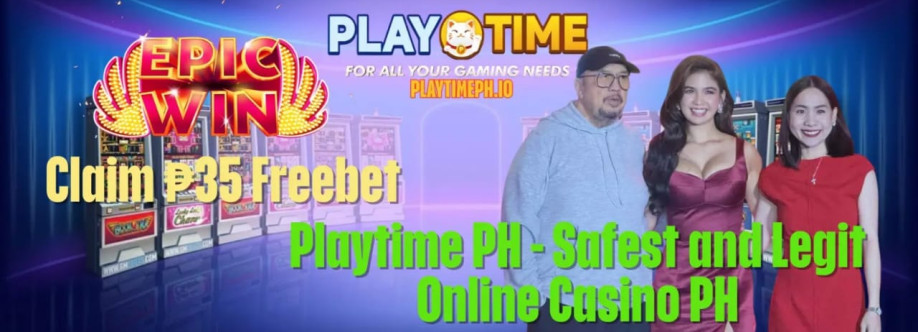 Playtime PH  Safest and Legit Online Casino PH