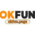 OKFUN Trải Nghiệm Game Đỉnh Cao